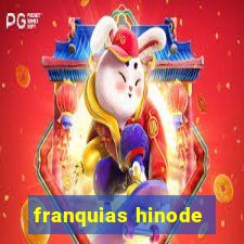 franquias hinode